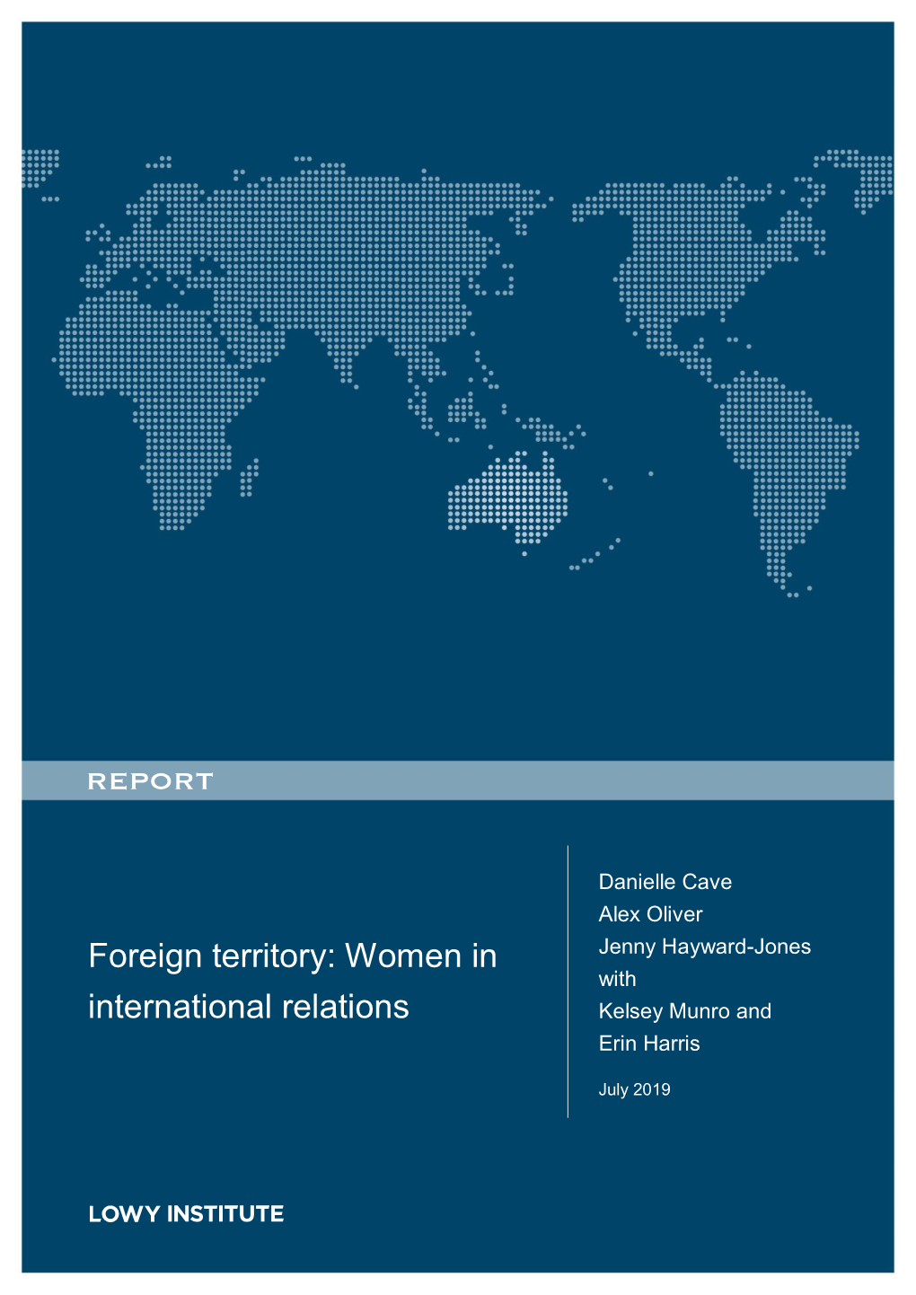 Foreign Territory: Women in International Relations