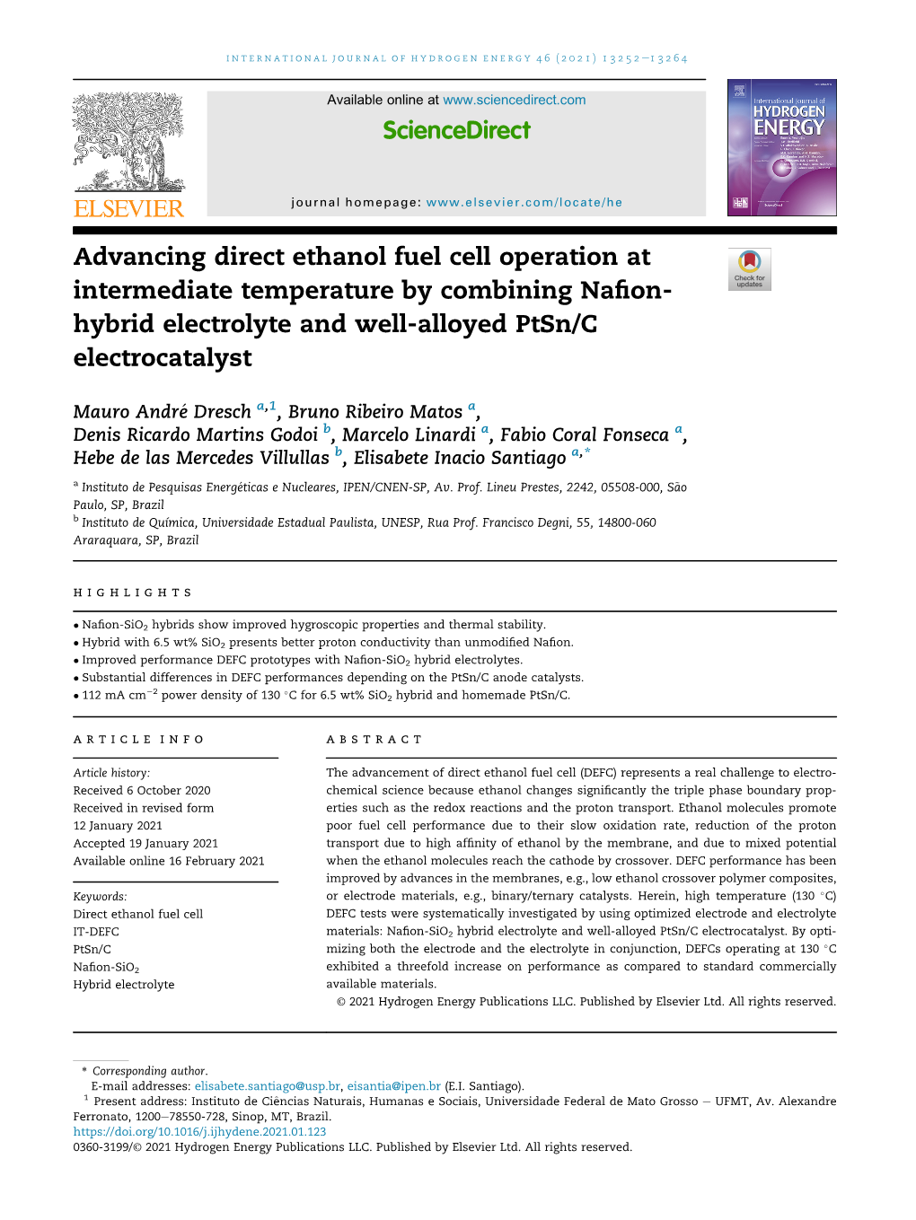 Advancing Direct Ethanol Fuel Cell Operation at Intermediate Temperature by Combining Naﬁon- Hybrid Electrolyte and Well-Alloyed Ptsn/C Electrocatalyst