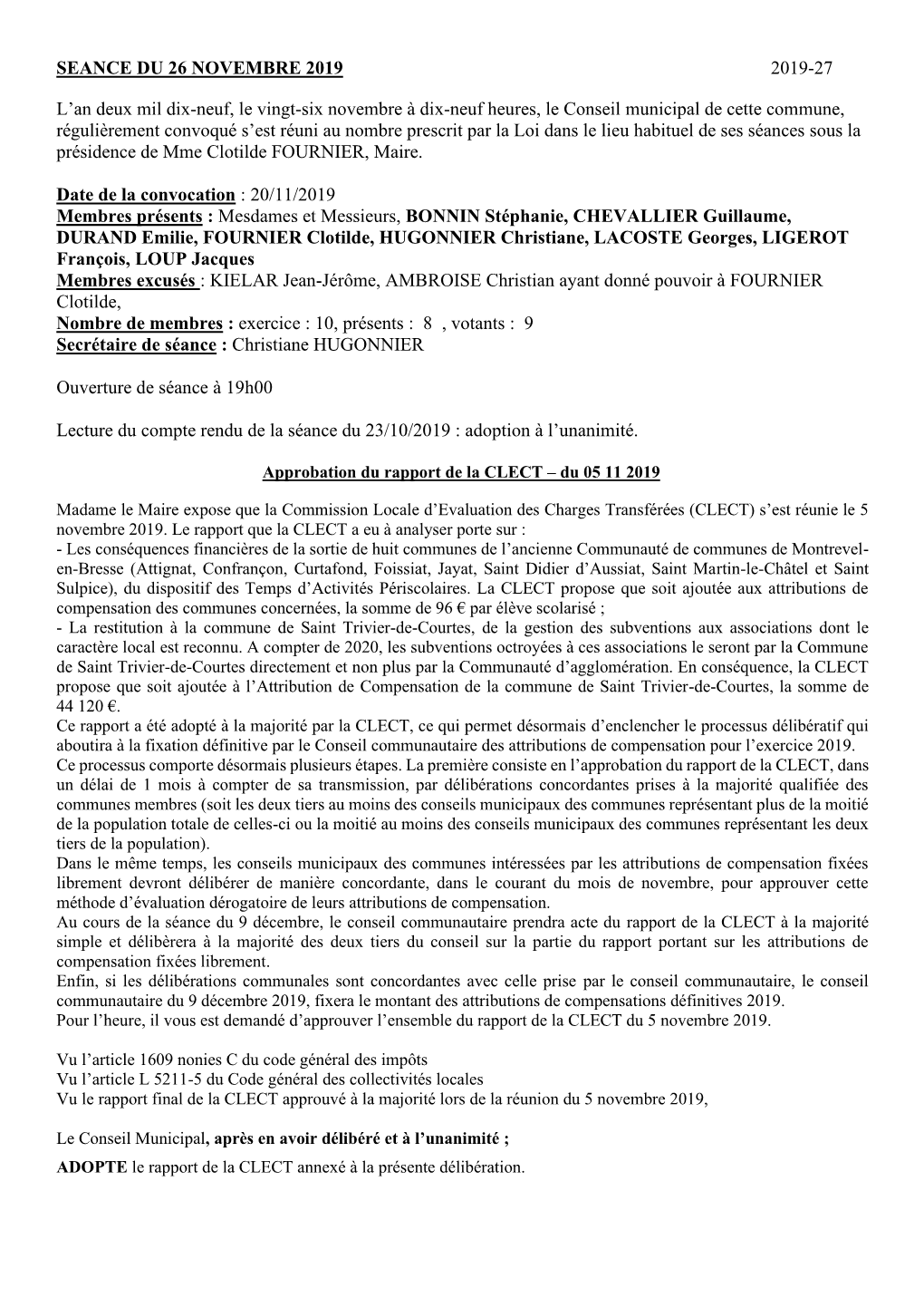 SEANCE DU 26 NOVEMBRE 2019 2019-27 L'an Deux Mil Dix-Neuf, Le