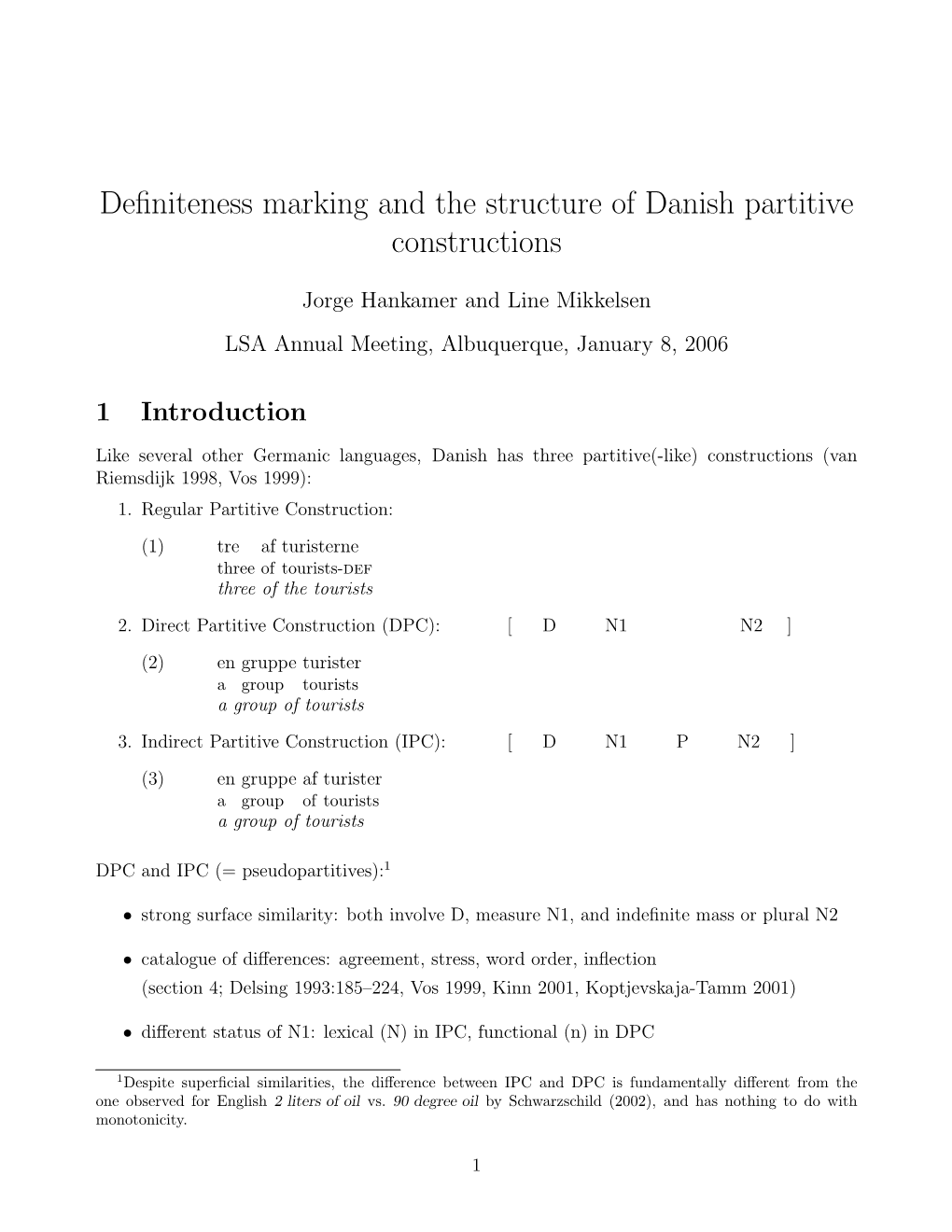 Definiteness Marking and the Structure of Danish Partitive Constructions