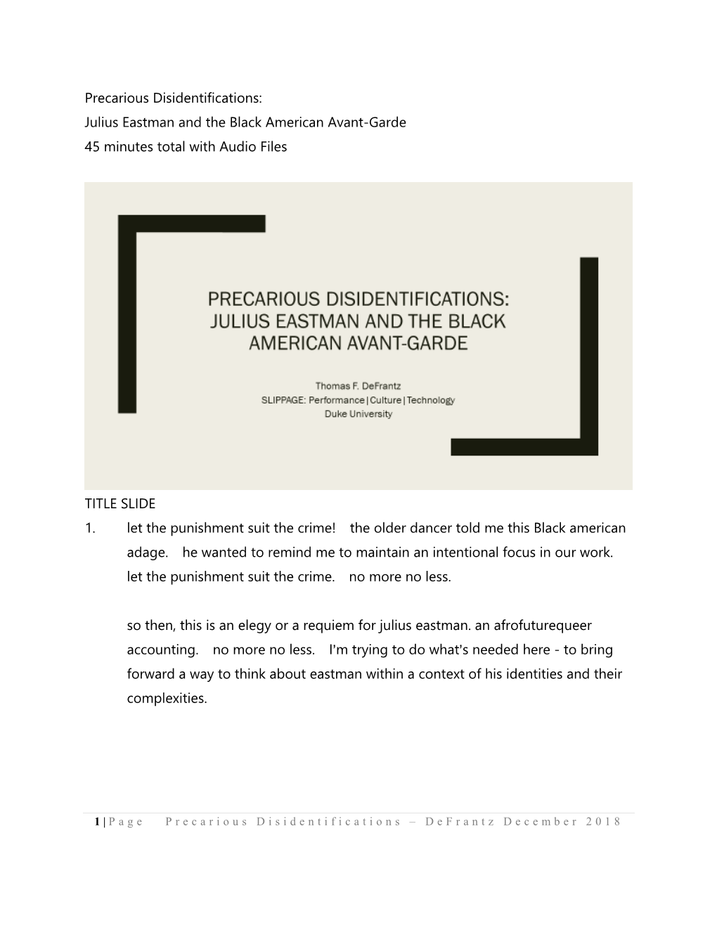 Precarious Disidentifications: Julius Eastman and the Black American Avant-Garde 45 Minutes Total with Audio Files