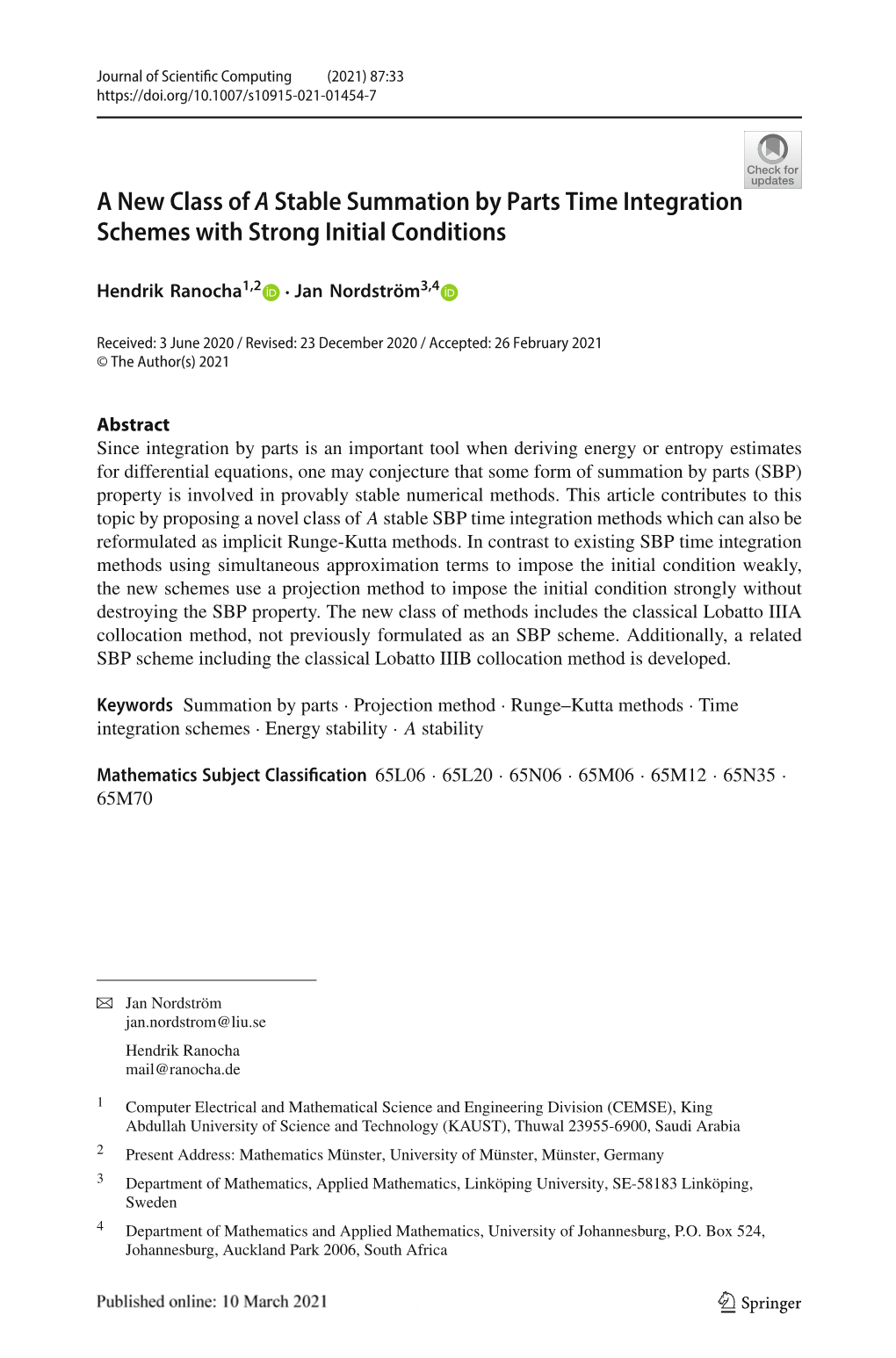 A New Class of a Stable Summation by Parts Time Integration Schemes with Strong Initial Conditions