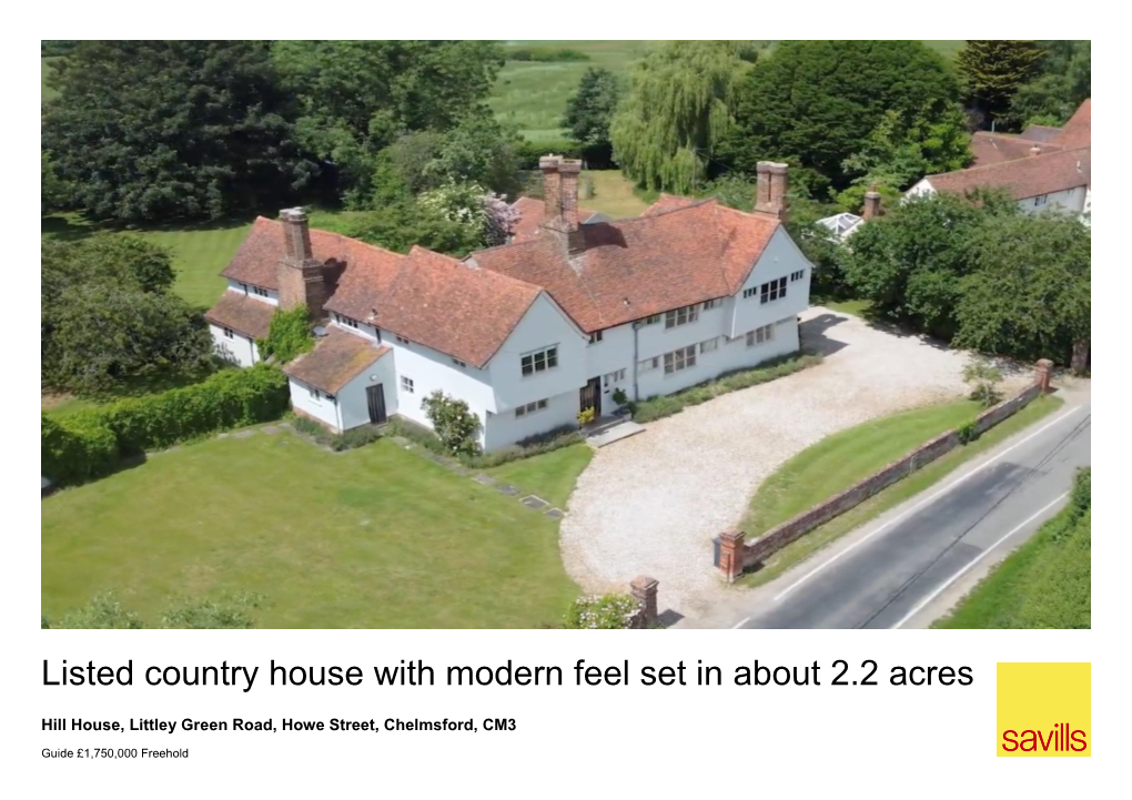 Listed Country House with Modern Feel Set in About 2.2 Acres