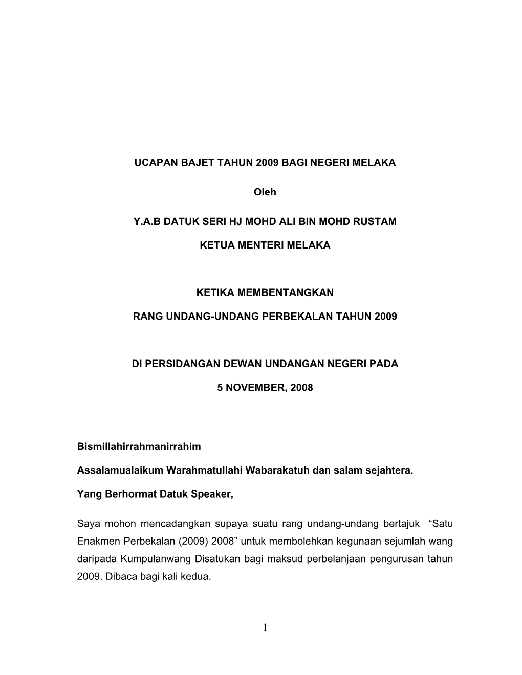 Ucapan Bajet Tahun 2009 Bagi Negeri Melaka