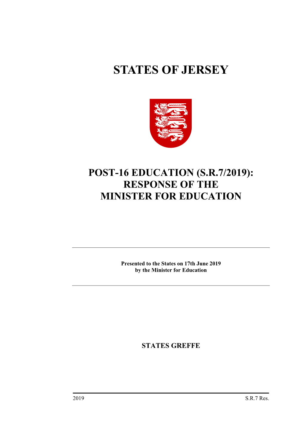 Post-16 Education (S.R.7/2019): Response of the Minister for Education