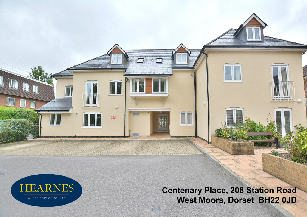 Centenary Place, 208 Station Road West Moors, Dorset BH22 0JD