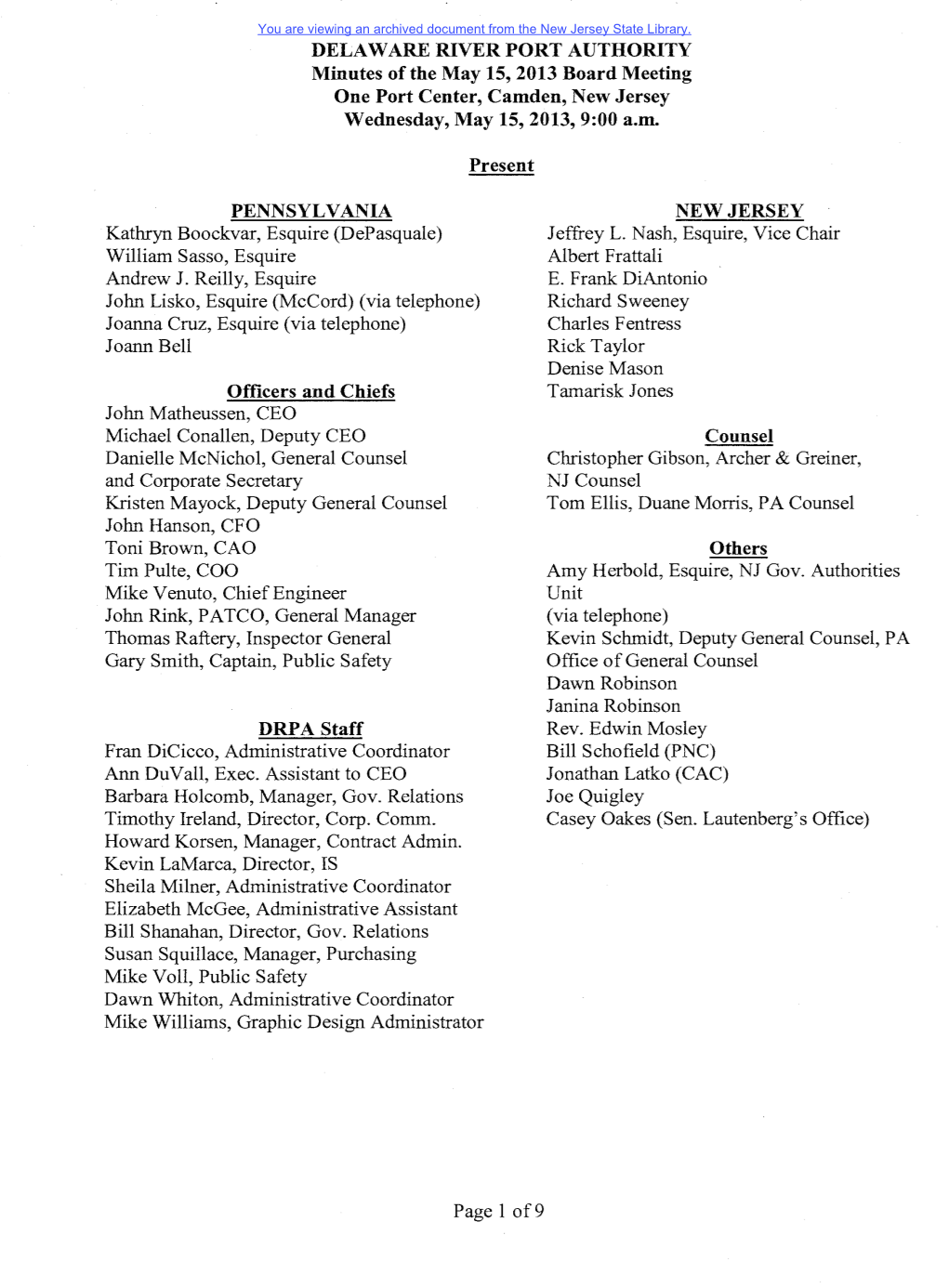 DELAWARE RIVER PORT AUTHORITY Minutes of the May 15, 2013 Board Meeting One Port Center, Camden, New Jersey Wednesday, May 15,2013,9:00 A.M
