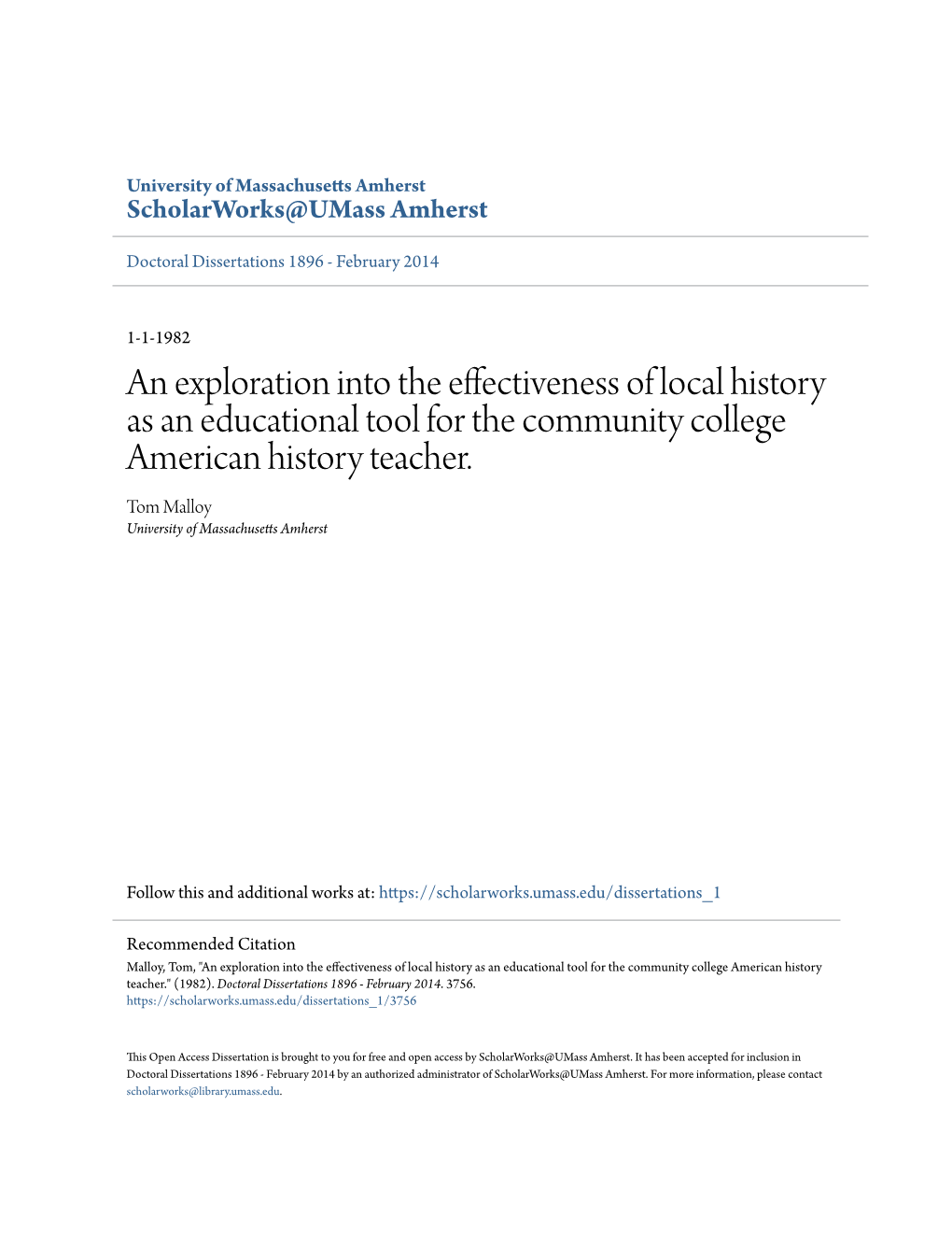 An Exploration Into the Effectiveness of Local History As an Educational Tool for the Community College American History Teacher