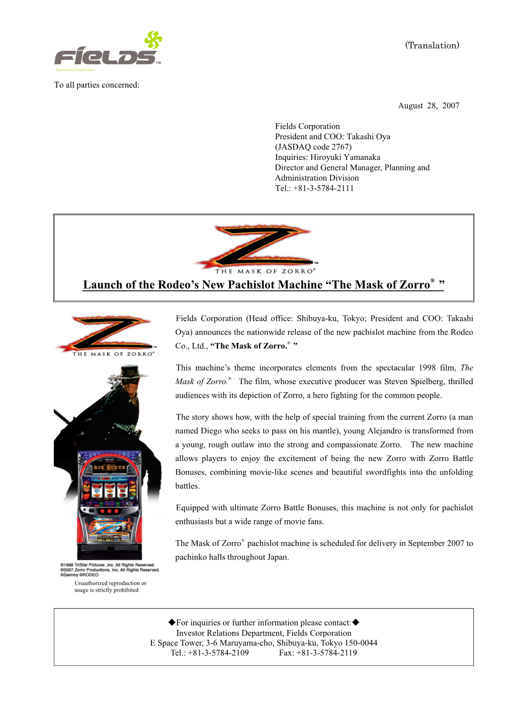 Launch of the Rodeo's New Pachislot Machine “The Mask of Zorro® ”