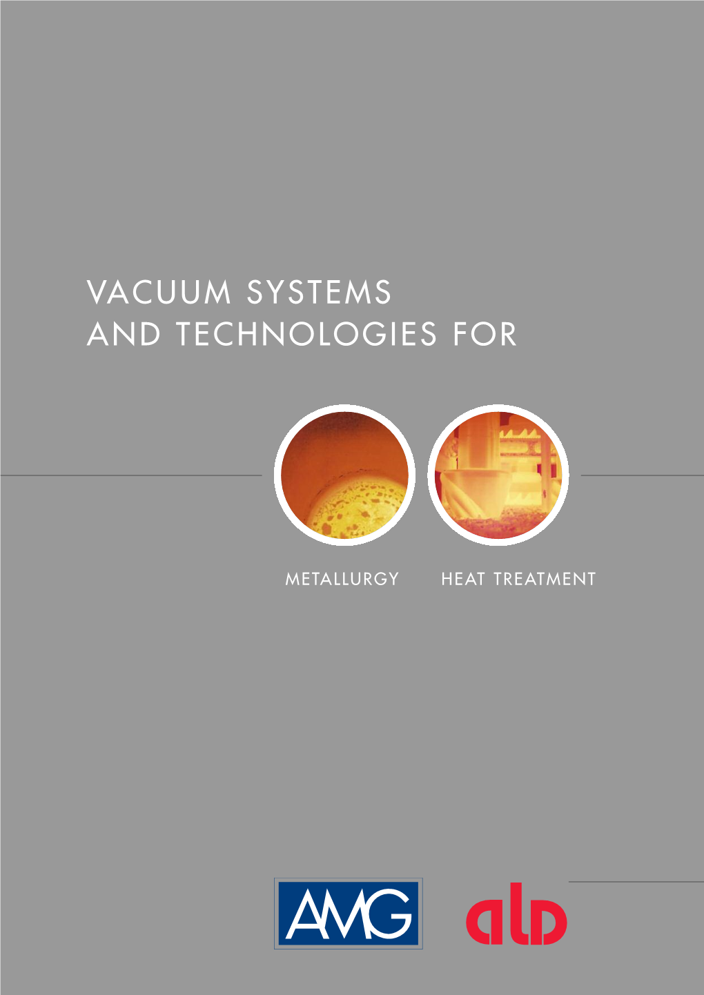 Vacuum Systems and Technologies For