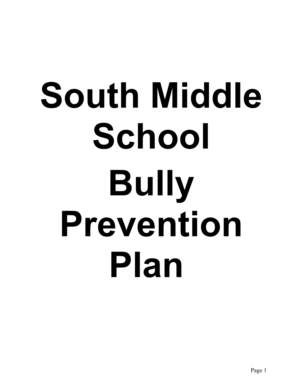 Why Is Our School Developing a Plan to Redirect Bullying Behaviors