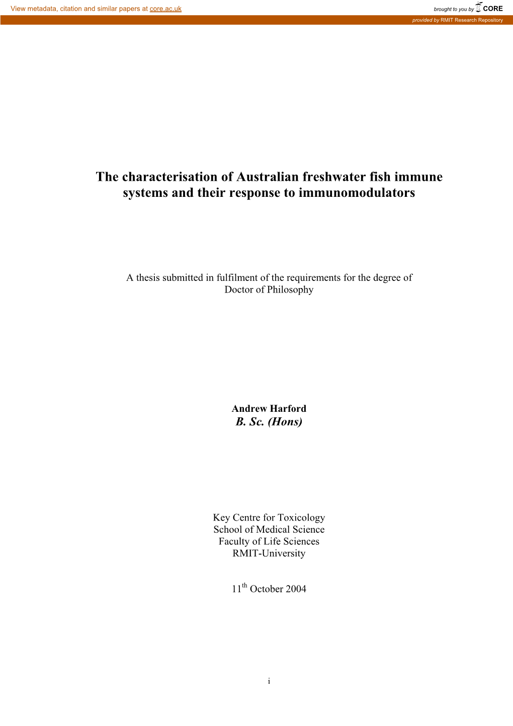 The Characterisation of Australian Freshwater Fish Immune Systems and Their Response to Immunomodulators