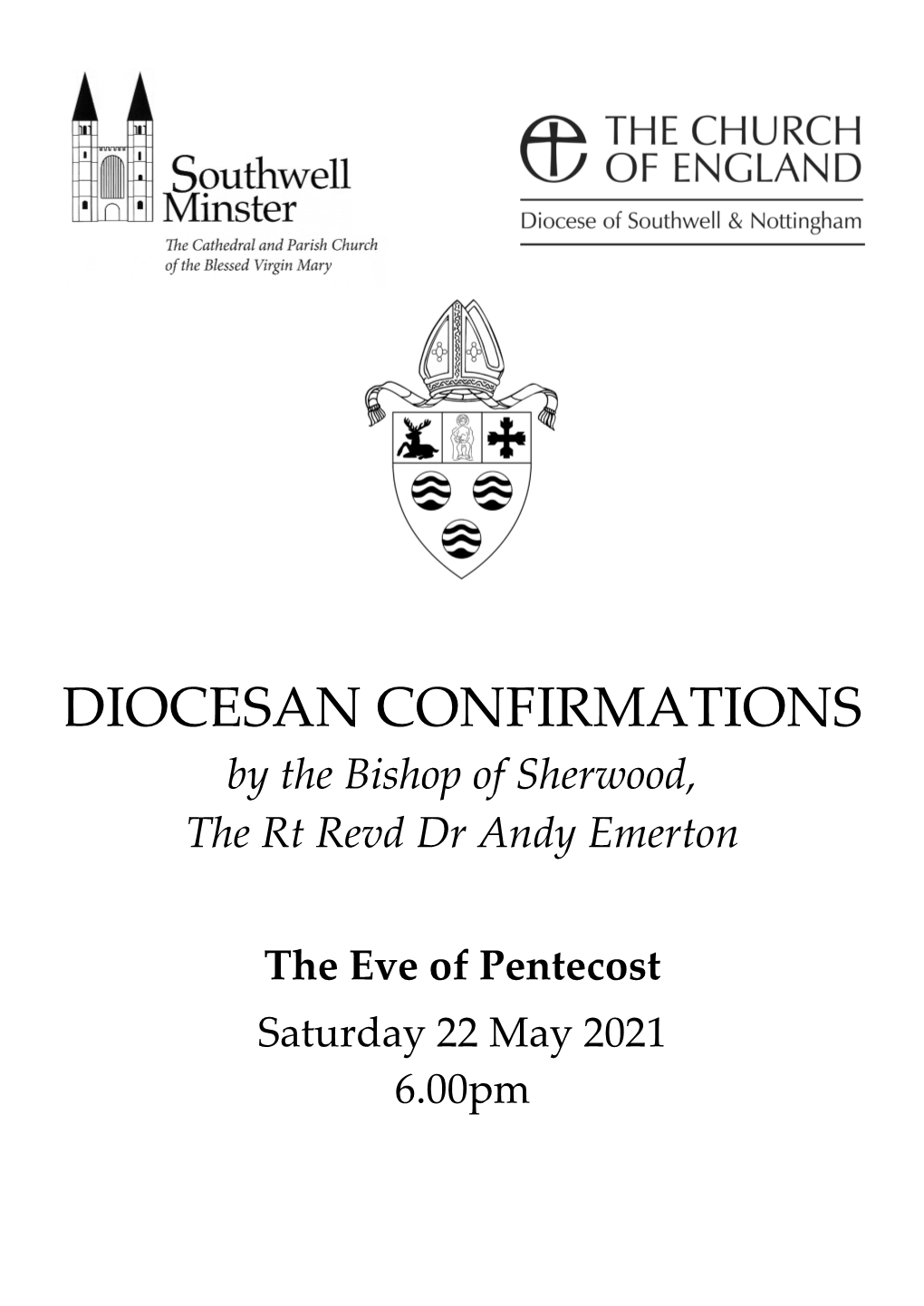 DIOCESAN CONFIRMATIONS by the Bishop of Sherwood, the Rt Revd Dr Andy Emerton