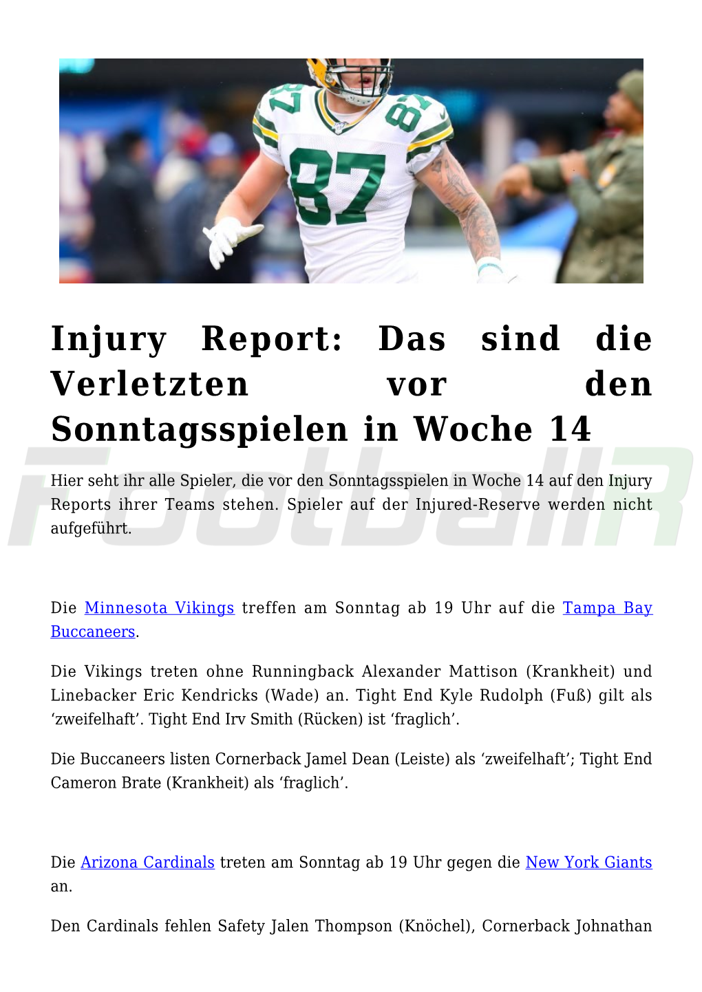 Injury Report: Das Sind Die Verletzten Vor Den Sonntagsspielen in Woche 14