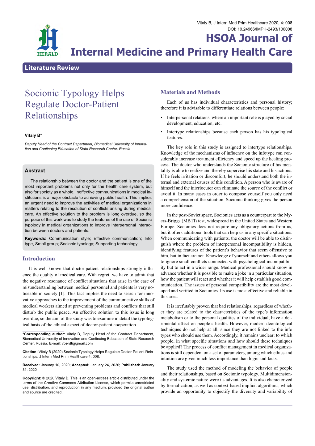 Socionic Typology Helps Regulate Doctor-Patient Rela- Tions Is Still Dependent on a Set of Parameters, Among Which Ethics and Tionships