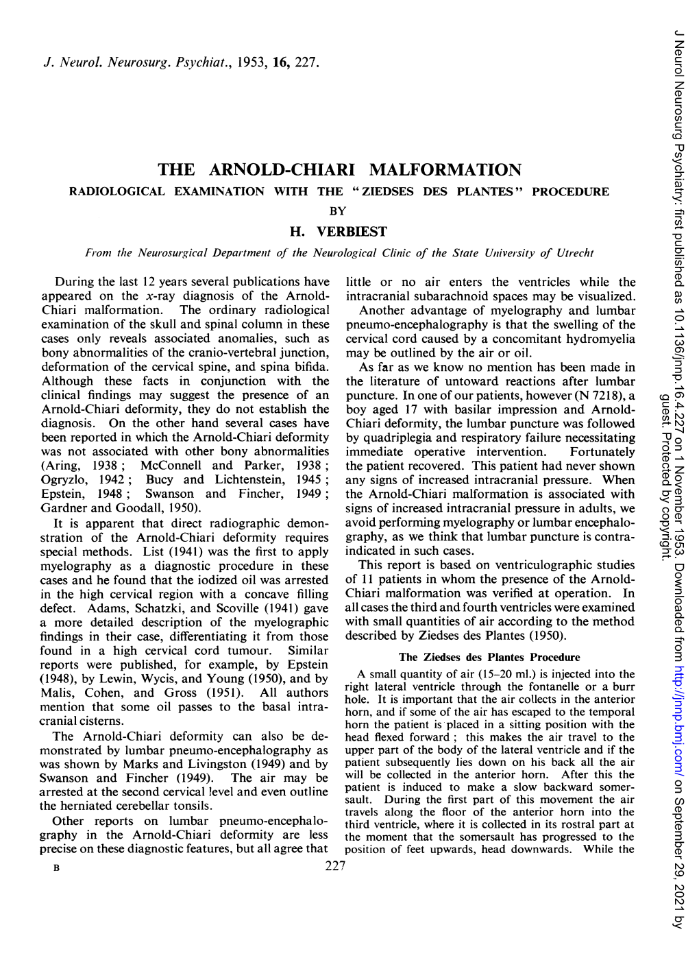 The Arnold-Chiari Malformation Radiological Examination with the " Ziedses Des Plantes " Procedure by H