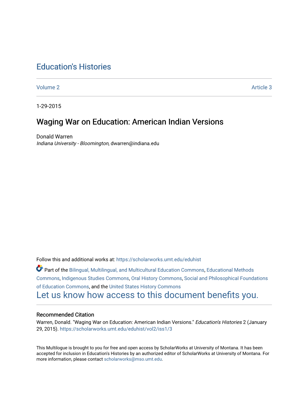 Waging War on Education: American Indian Versions