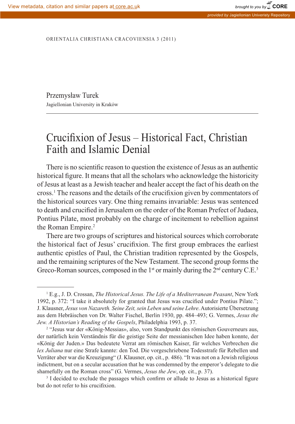 Crucifixion of Jesus – Historical Fact, Christian Faith and Islamic Denial