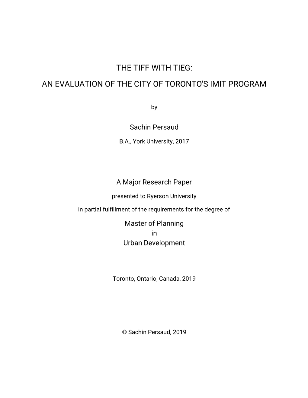 An Evaluation of the City of Toronto's Imit Program