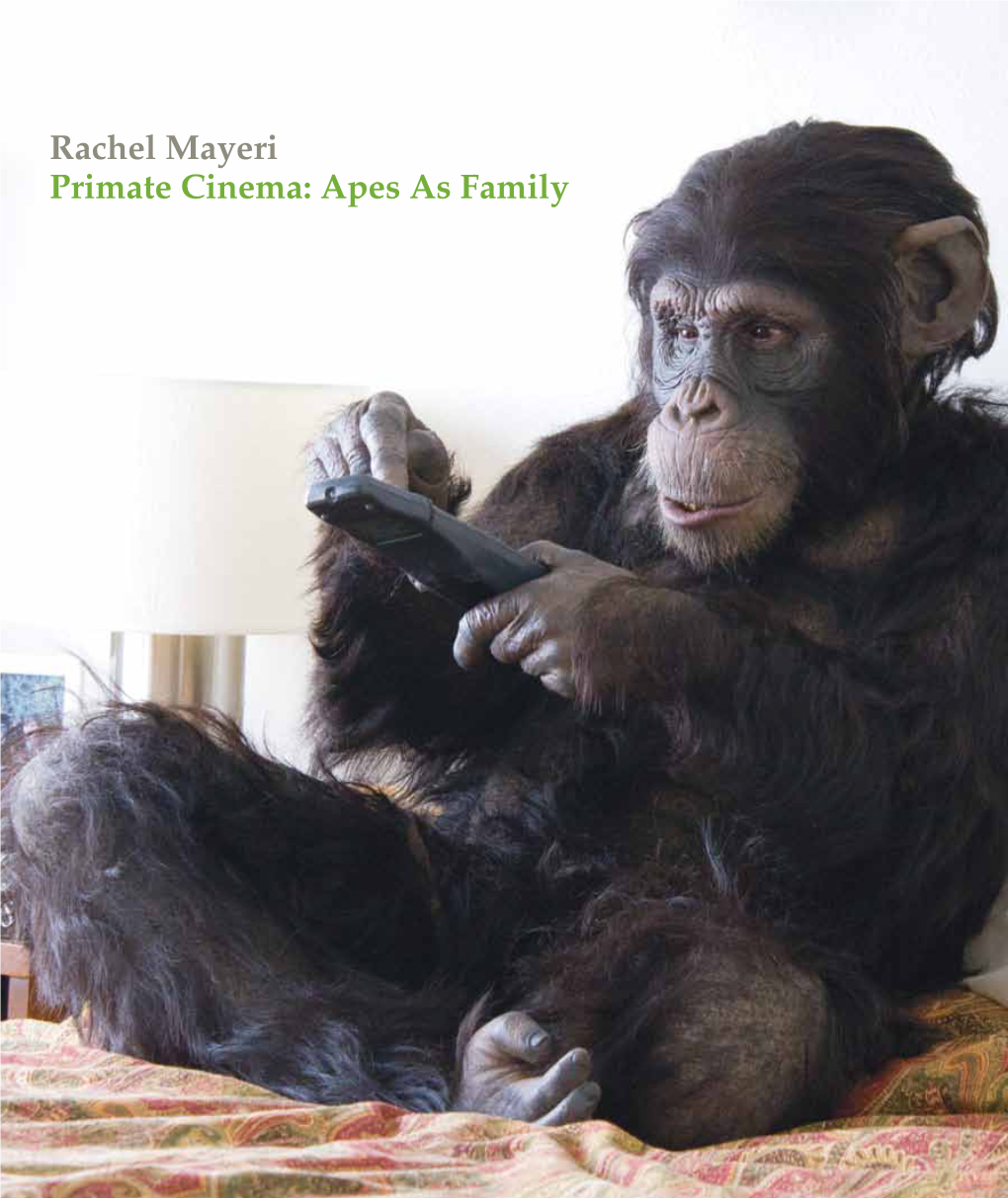 Rachel Mayeri Primate Cinema: Apes As Family Introduction