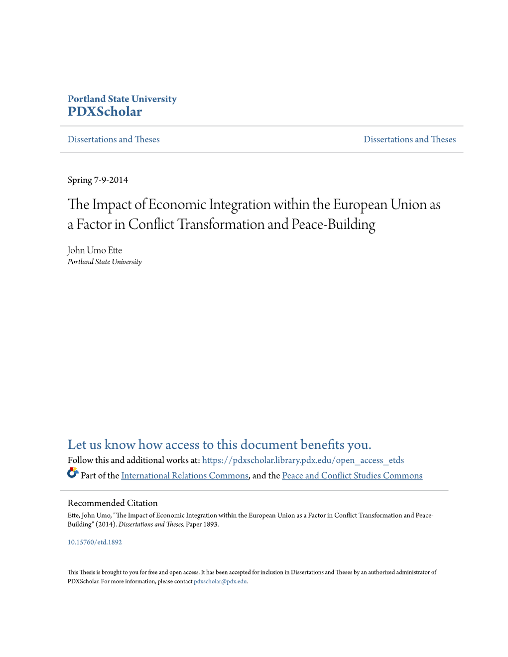 The Impact of Economic Integration Within the European Union As a Factor in Conflict Transformation and Peace-Building