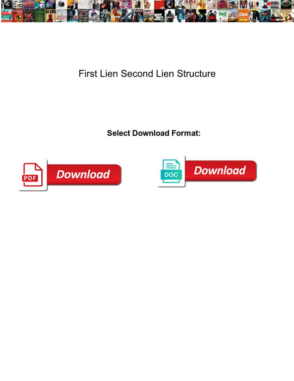 First Lien Second Lien Structure