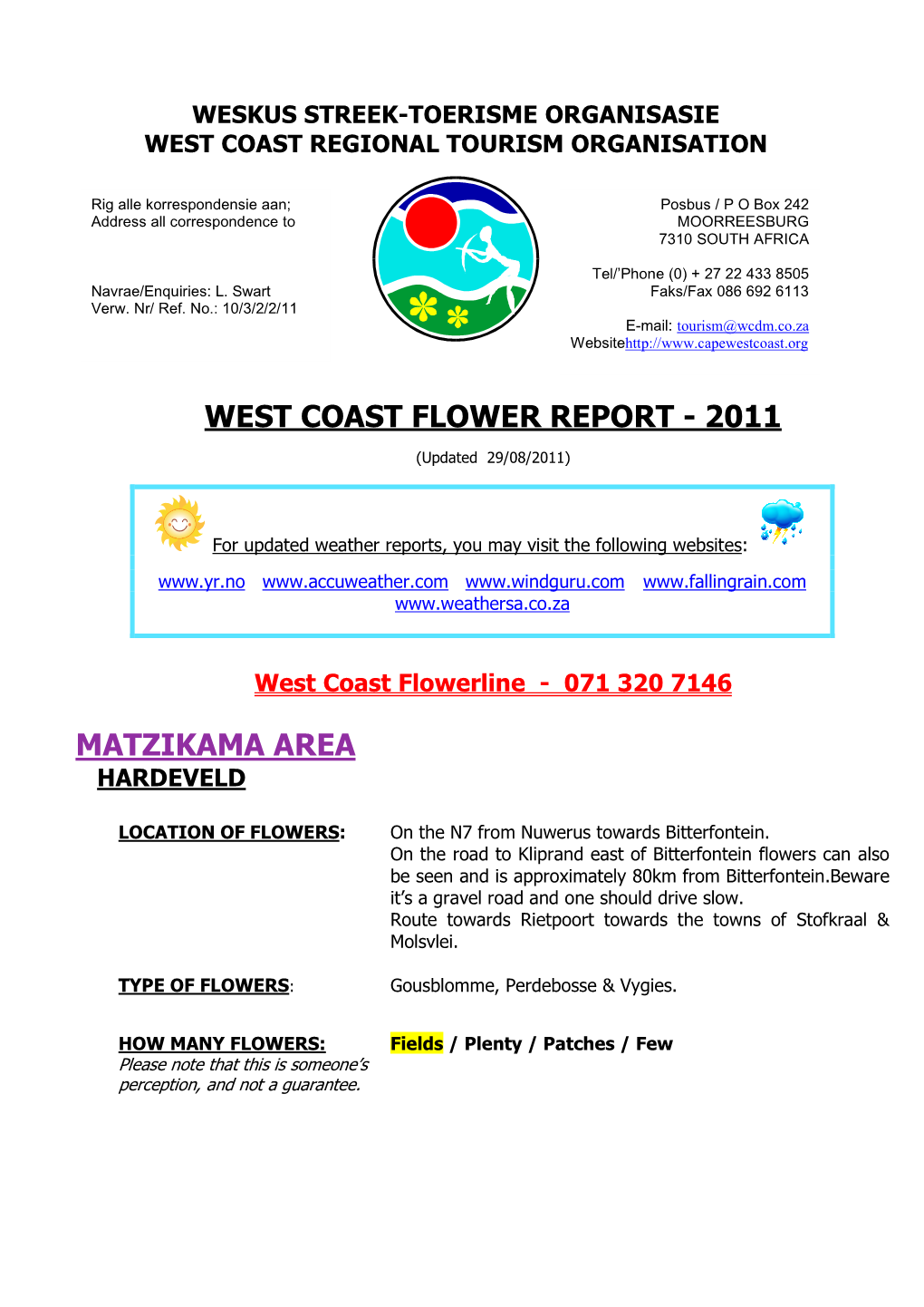 West Coast Flower Report - 2011