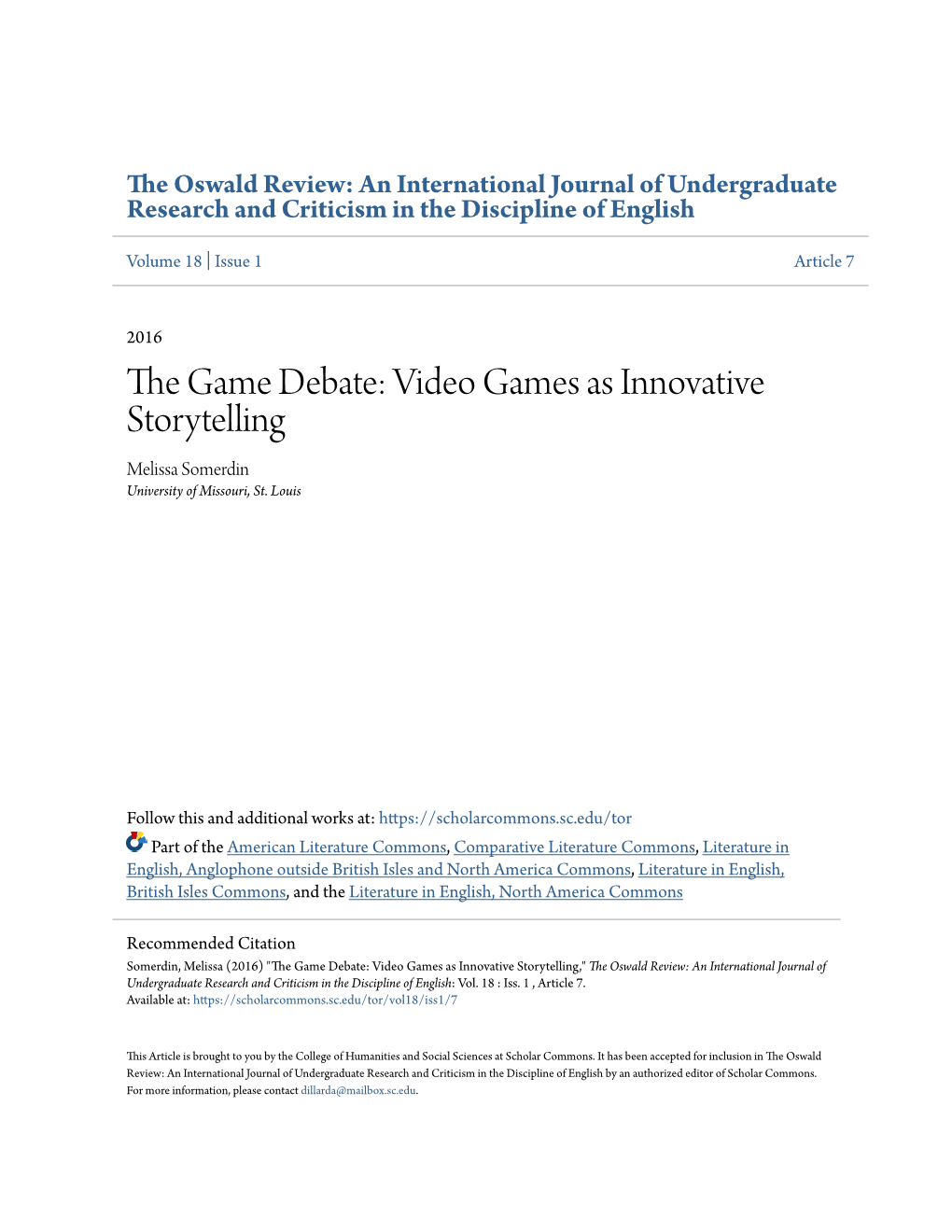 The Game Debate: Video Games As Innovative Storytelling