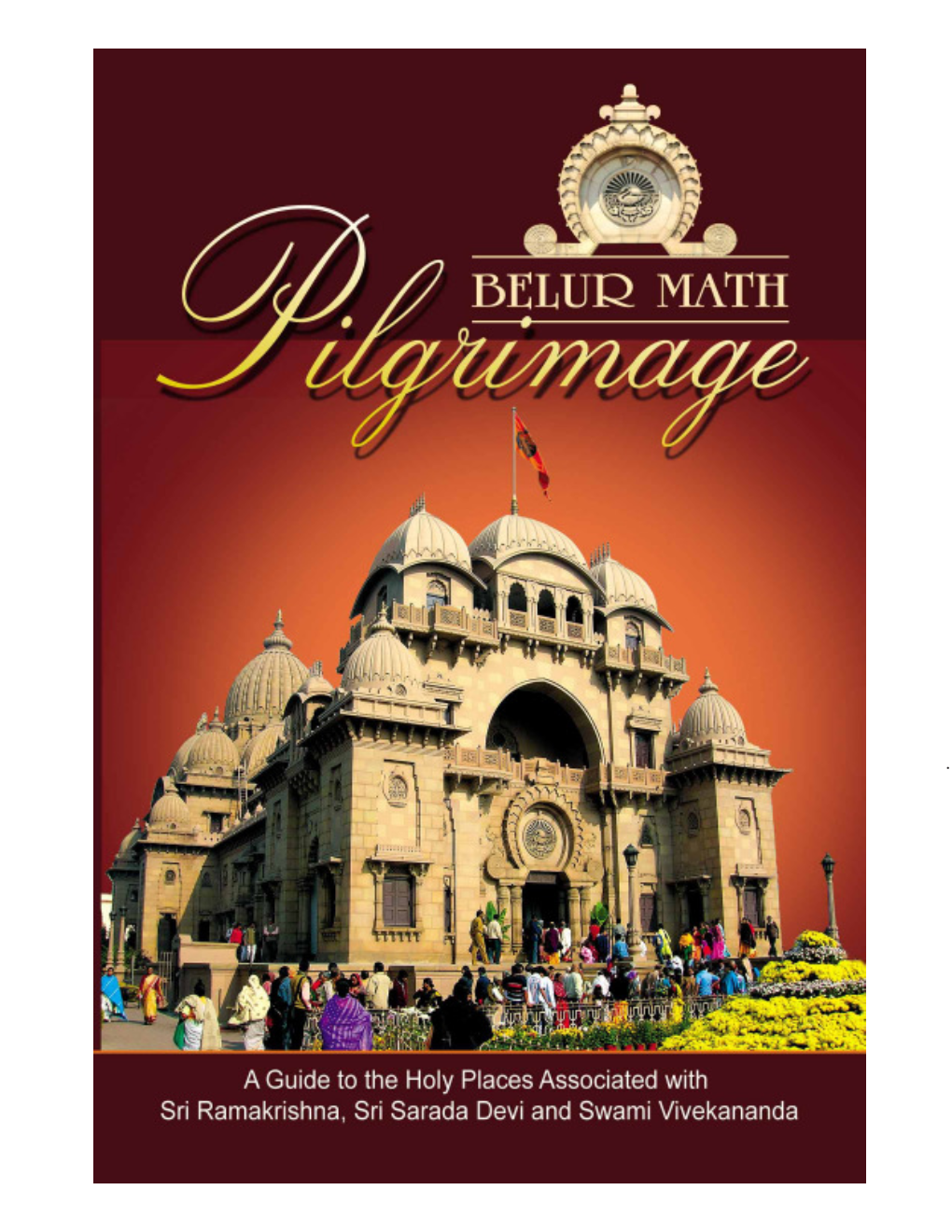 Belur Math Pilgrimage Final.P65