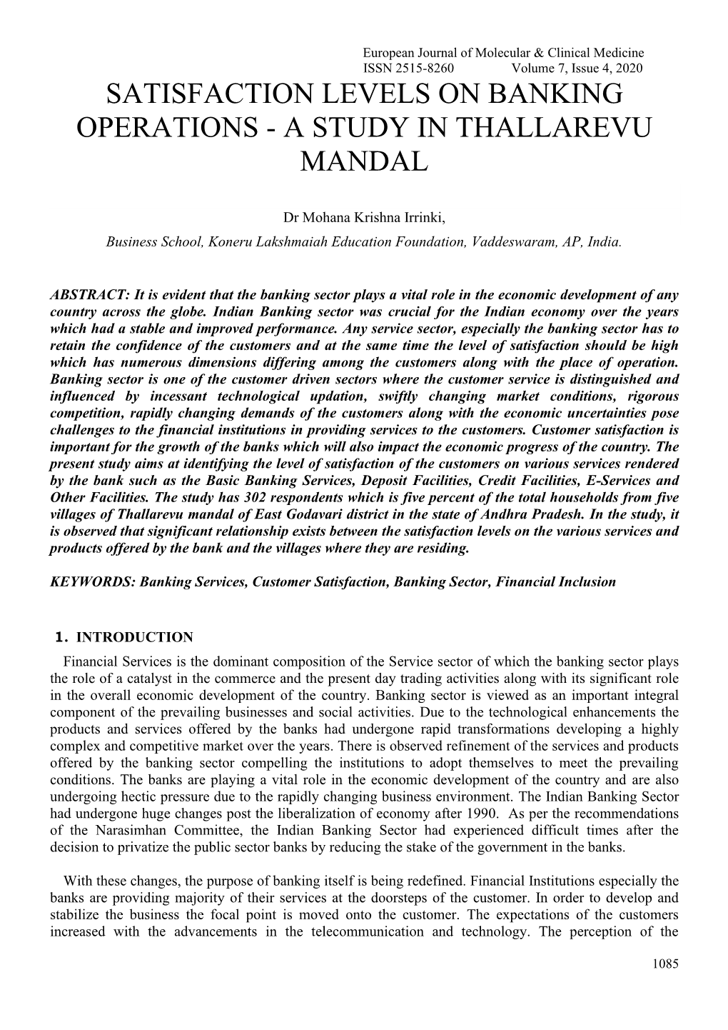 Satisfaction Levels on Banking Operations - a Study in Thallarevu Mandal