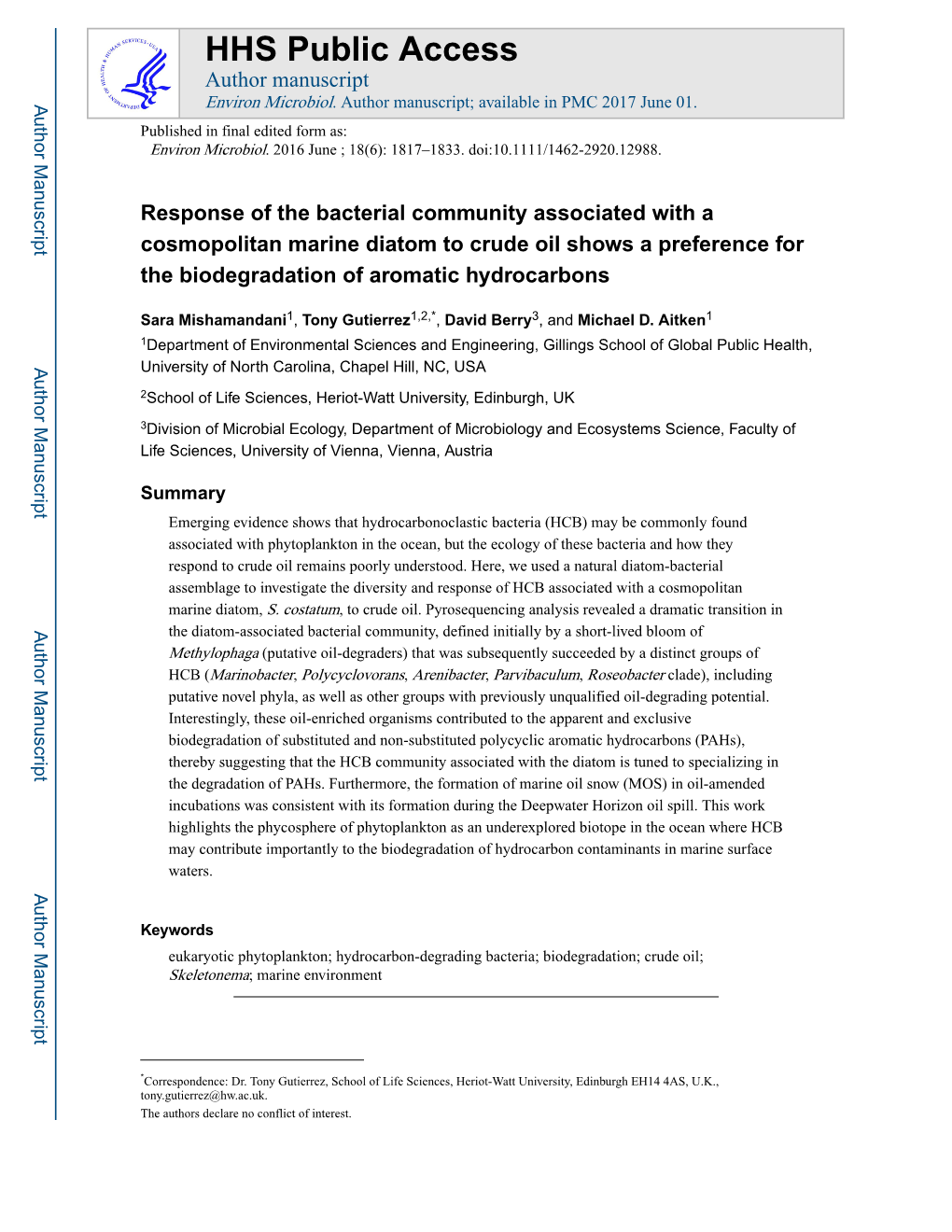 Response of the Bacterial Community Associated with a Cosmopolitan Marine Diatom to Crude Oil Shows a Preference for the Biodegradation of Aromatic Hydrocarbons