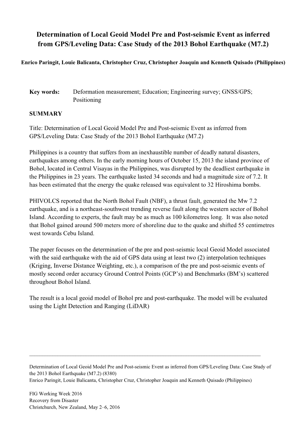 Determination of Local Geoid Model Pre and Post-Seismic Event As Inferred from GPS/Leveling Data: Case Study of the 2013 Bohol Earthquake (M7.2)