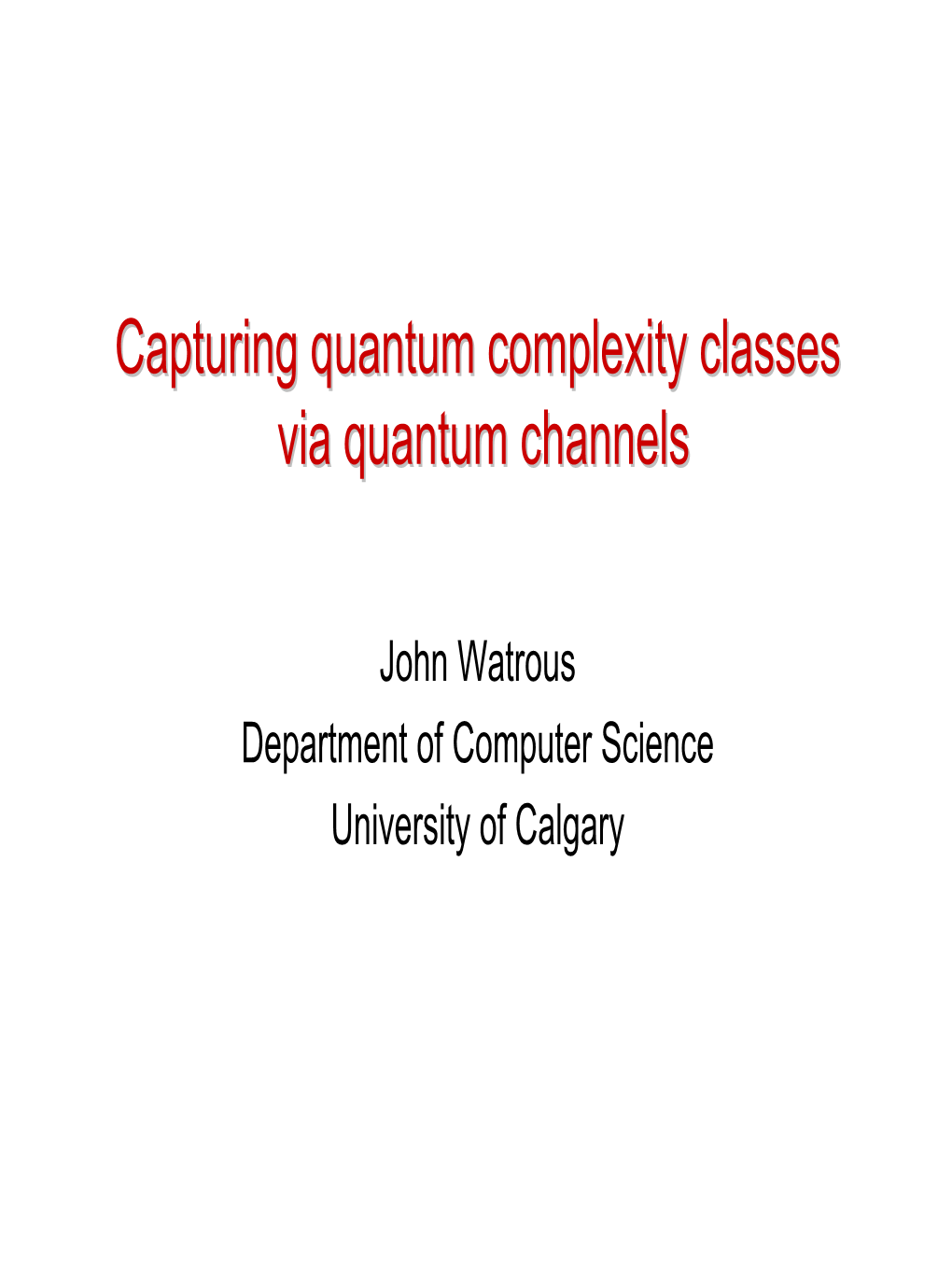 Capturing Quantum Complexity Classes Via Quantum Channels