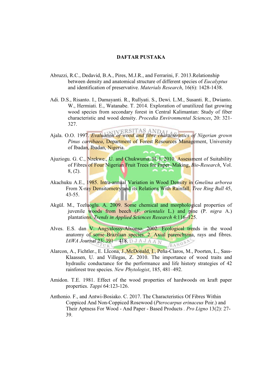 DAFTAR PUSTAKA Abruzzi, R.C., Dedavid, B.A., Pires, M.J.R., And