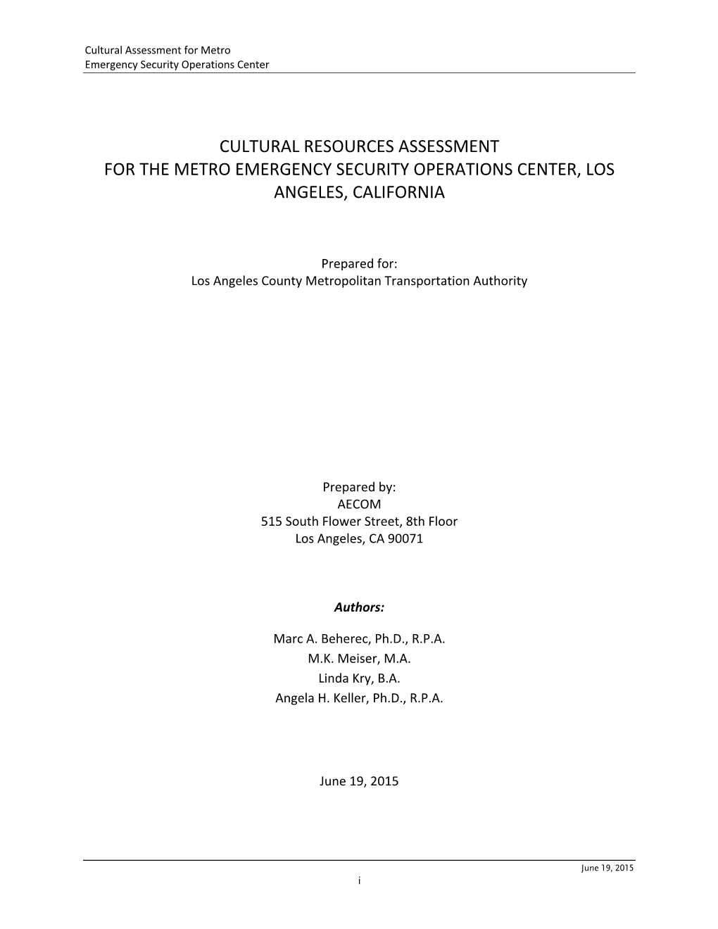 Appendix C: Cultural Resources Assessment