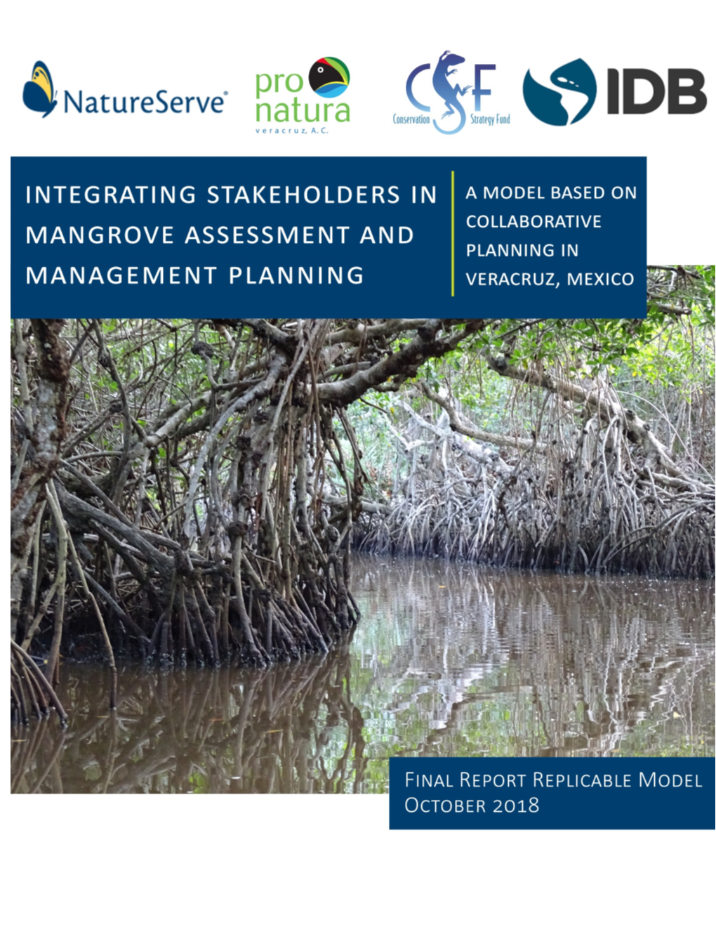 Integrating Stakeholders in Mangrove Assessments and Management Planning: a Model Based on Collaborative Planning in Veracruz, Mexico