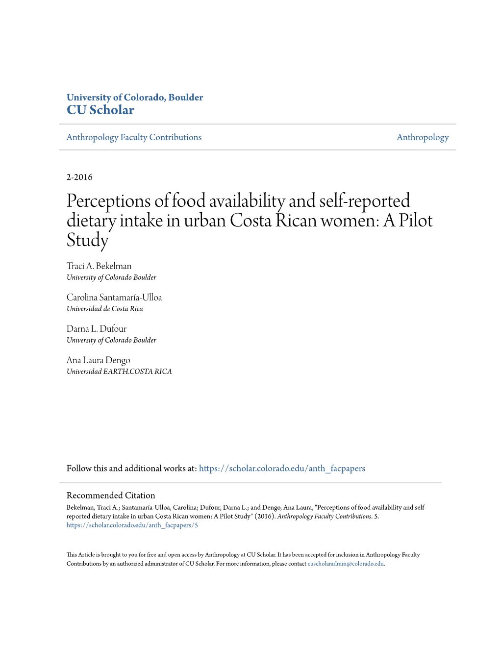 Perceptions of Food Availability and Self-Reported Dietary Intake in Urban Costa Rican Women: a Pilot Study Traci A