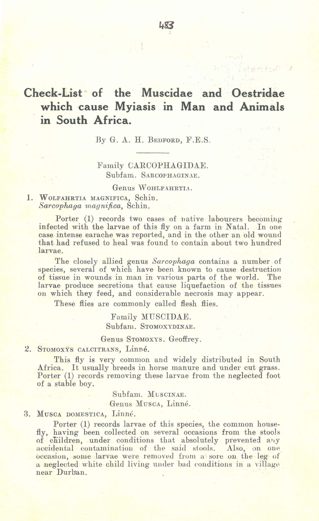 Check-List of the Muscidae and .Oestridae Which ·Cause Myiasis in Man and Animals in South Africa