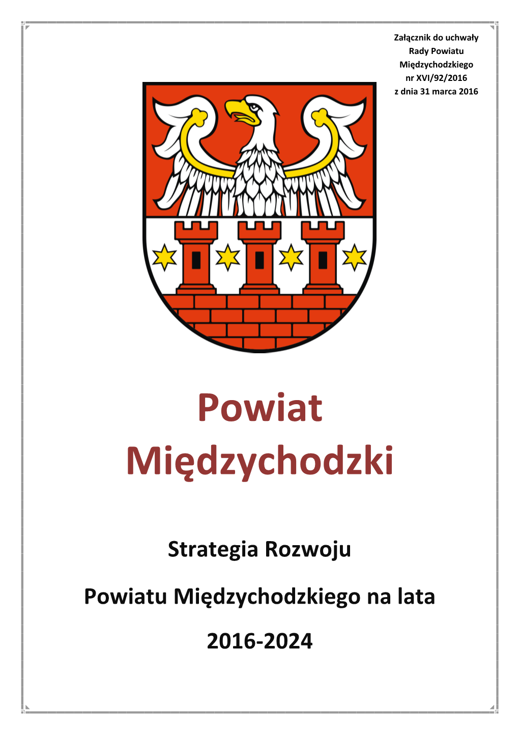 Powiat Międzychodzki Strategia Rozwoju Powiatu Międzychodzkiego Na Lata 2016-2024