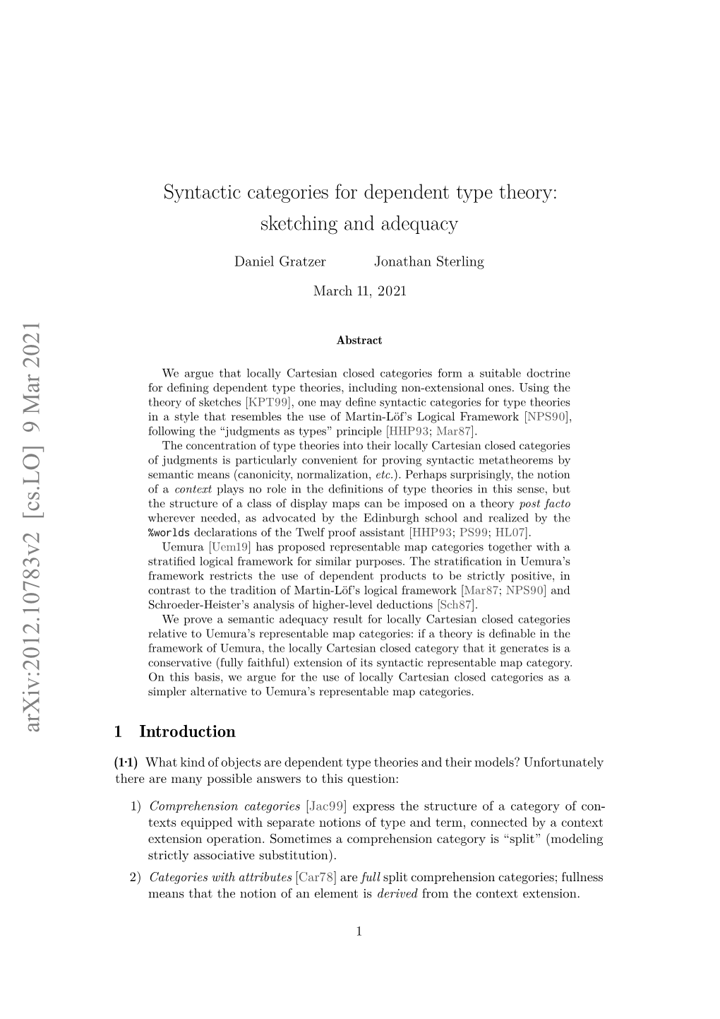 Syntactic Categories for Dependent Type Theory: Sketching and Adequacy