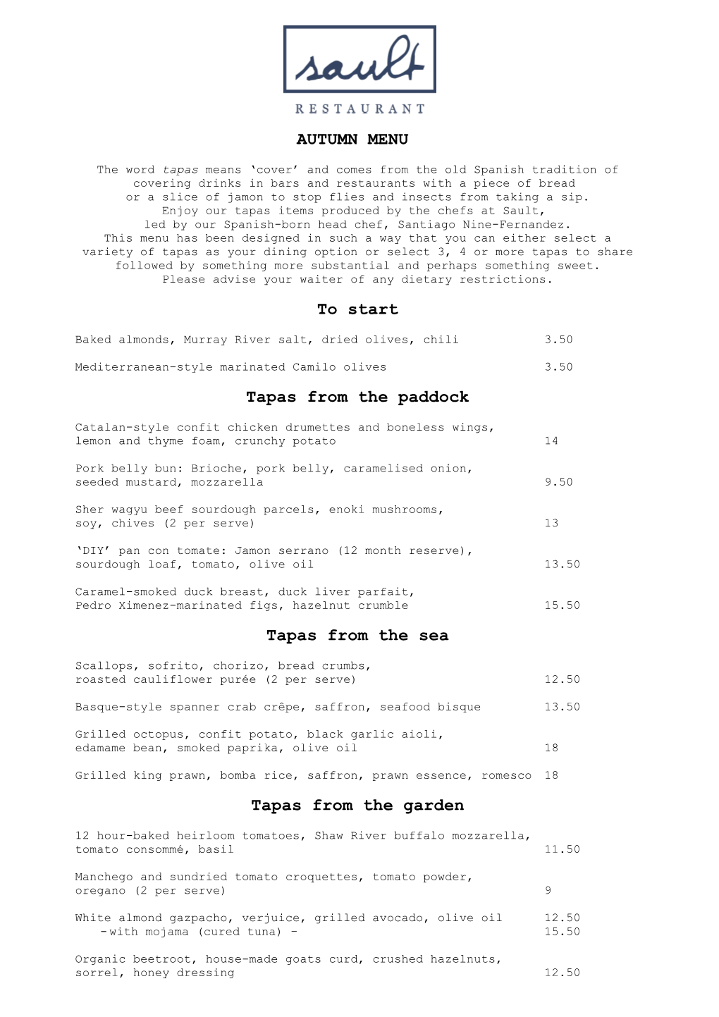 AUTUMN MENU to Start Tapas from the Paddock Tapas from the Sea