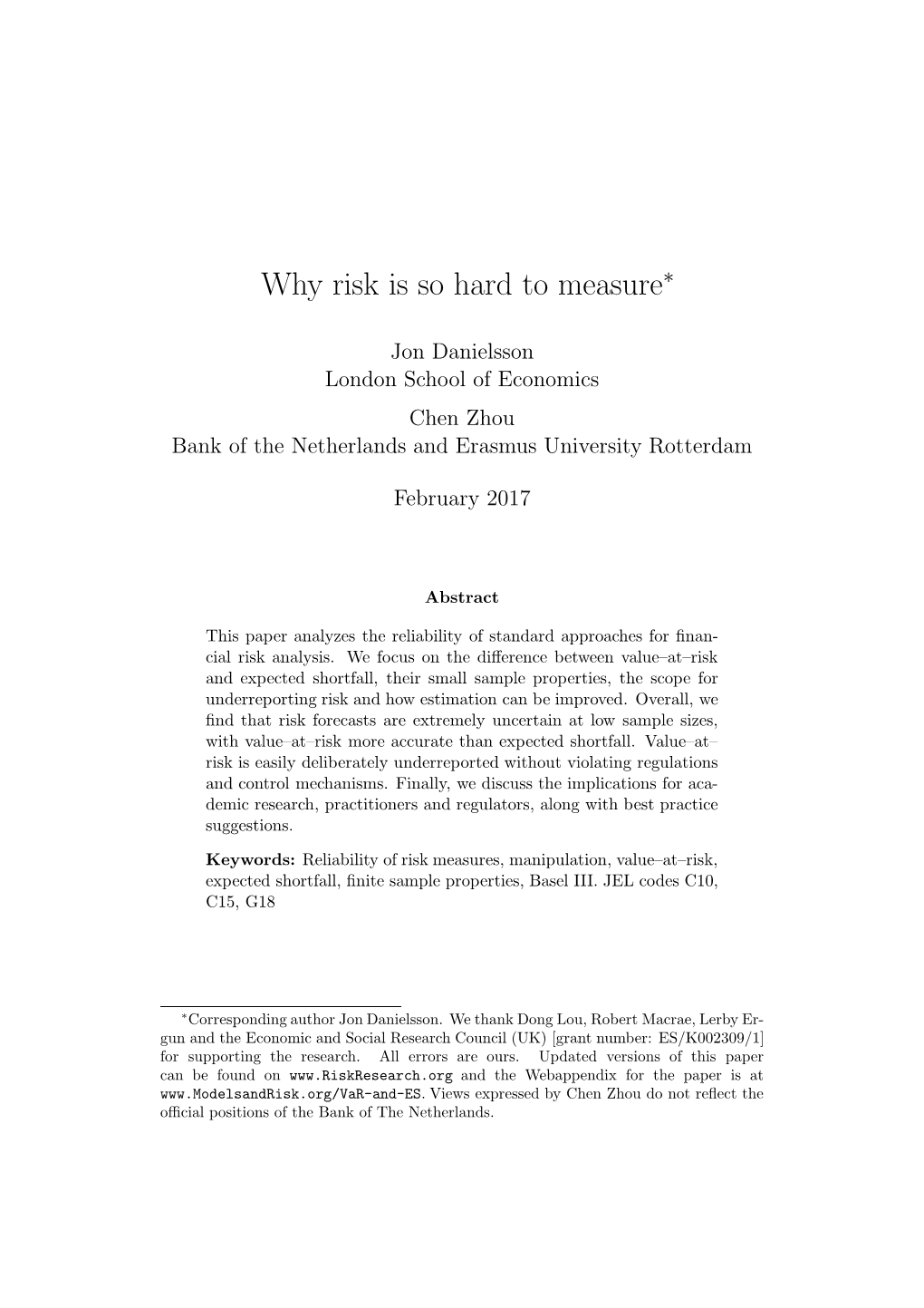 Why Risk Is So Hard to Measure∗