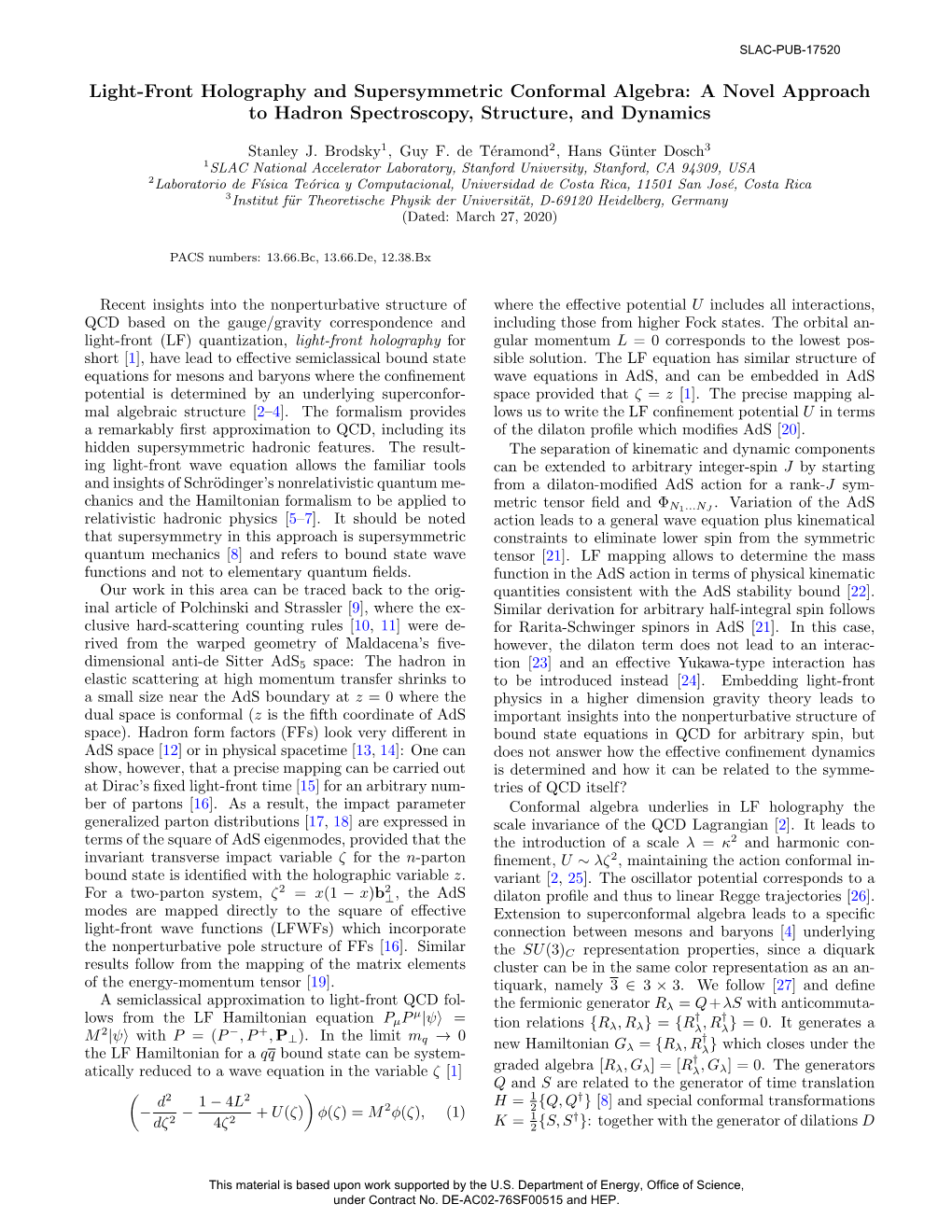Light-Front Holography and Supersymmetric Conformal Algebra: a Novel Approach to Hadron Spectroscopy, Structure, and Dynamics