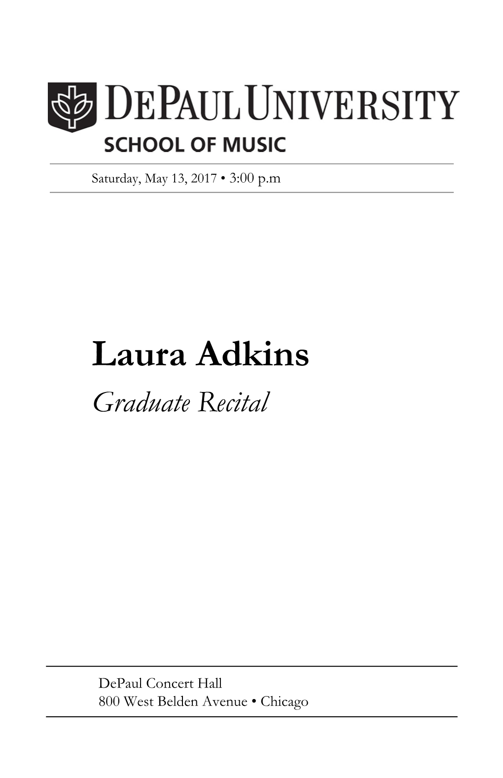 Laura Adkins, Oboe Graduate Recital Mozart Concerto Orchestra Jonathan Hannau, Piano & Organ