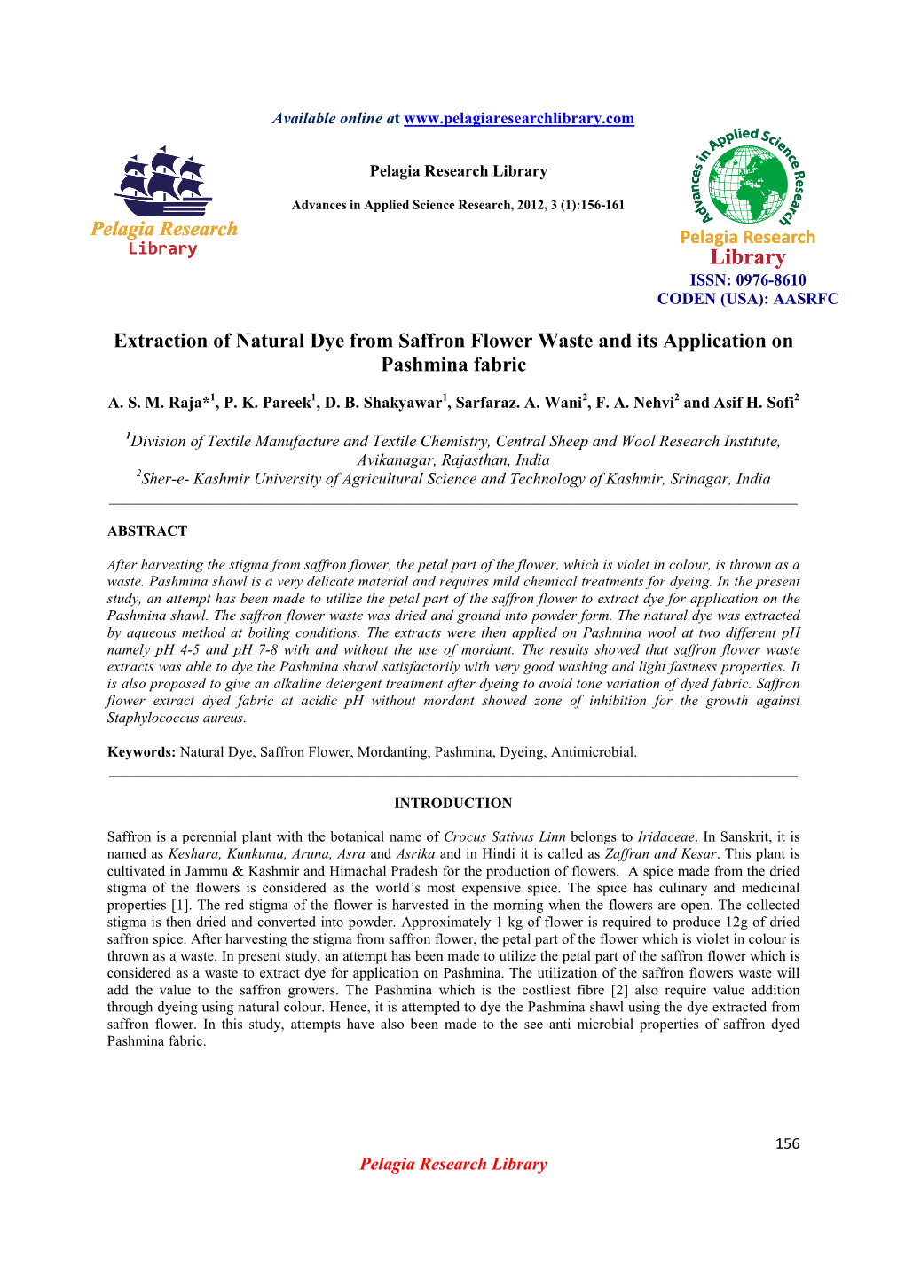 Extraction of Natural Dye from Saffron Flower Waste and Its Application on Pashmina Fabric