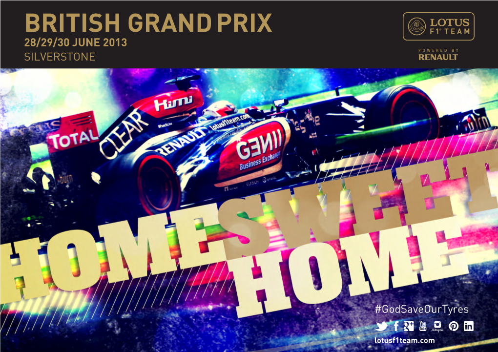 BRITISH Grand Prix 28/29/30 JUNE 2013 SILVERSTONE