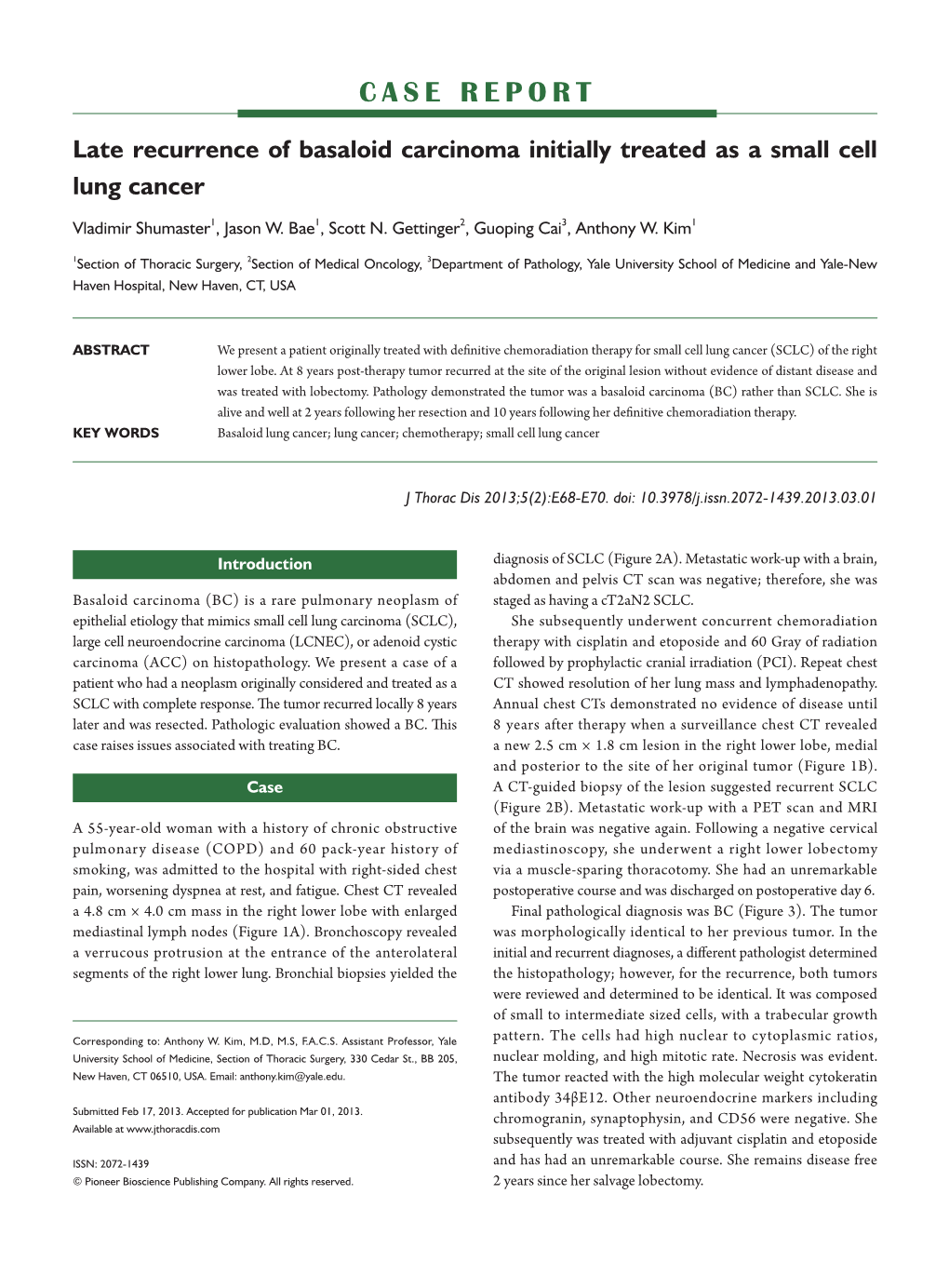 Late Recurrence of Basaloid Carcinoma Initially Treated As a Small Cell Lung Cancer