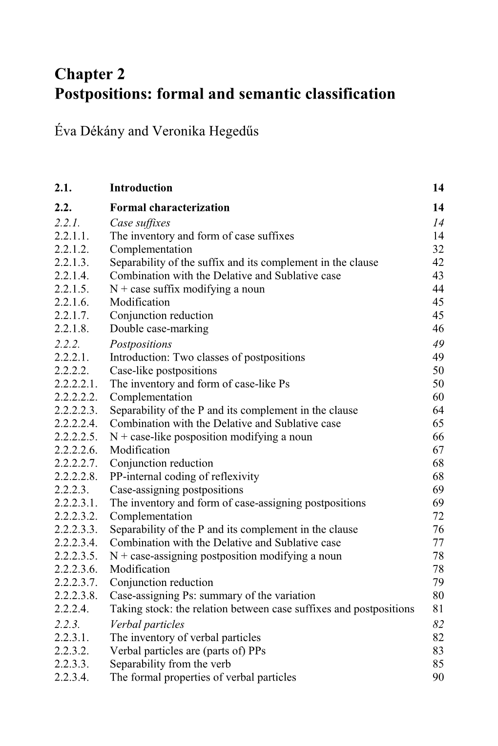 Postpositions: Formal and Semantic Classification