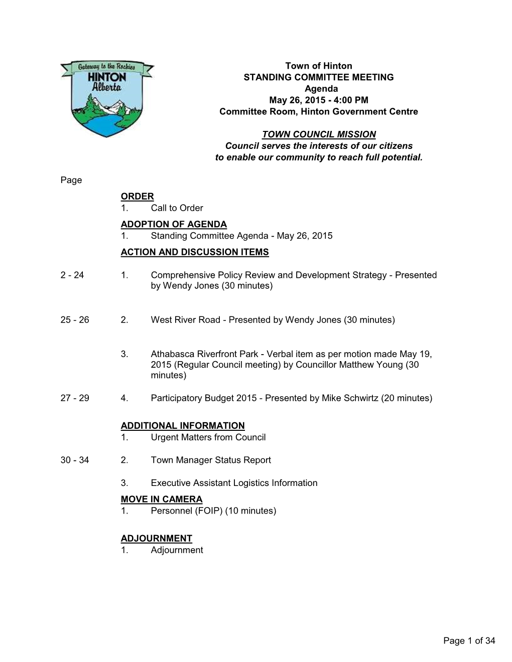 STANDING COMMITTEE MEETING Agenda May 26, 2015 - 4:00 PM Committee Room, Hinton Government Centre