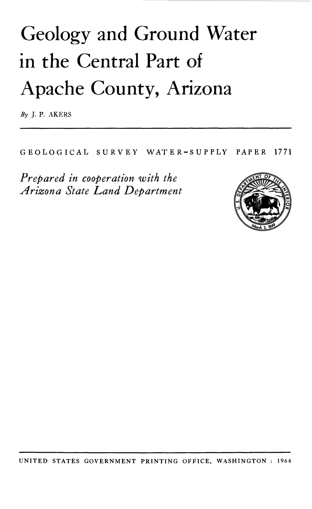 Geology and Ground Water in the Central Part of Apache County, Arizona